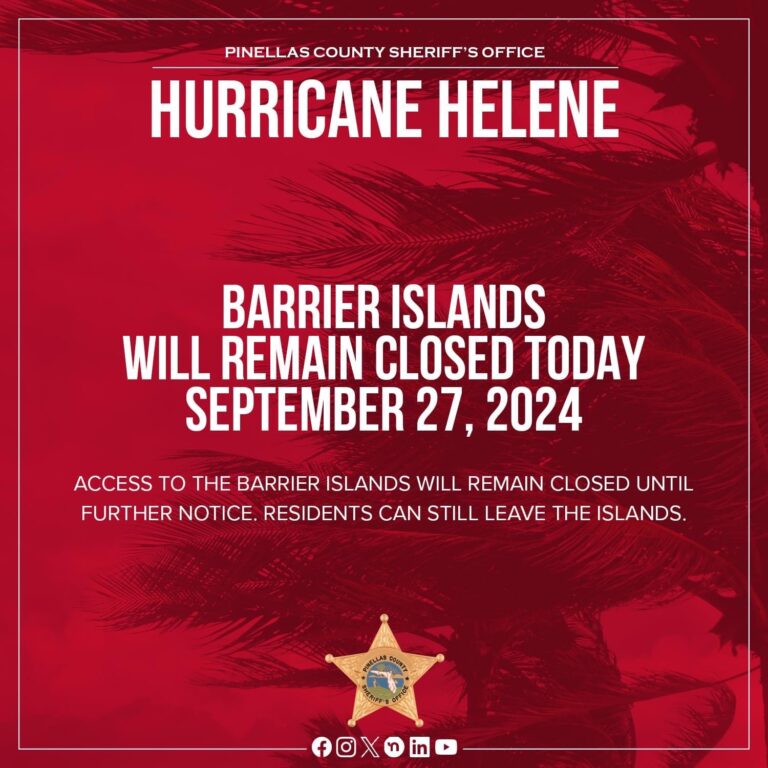 Pinellas: Access to the Barrier Islands Remain Closed Today; Providing Rides Off Islands 