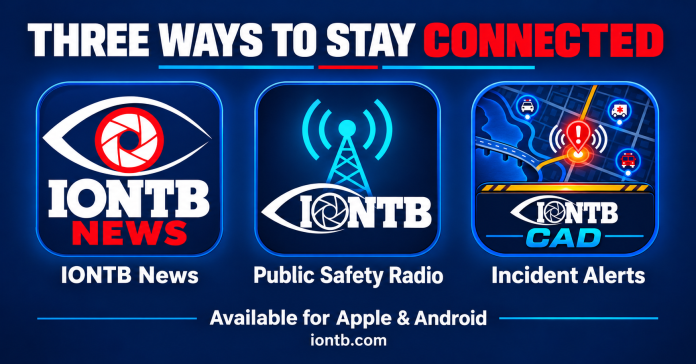 Three ways to stay connected: IONTB News, Public Safety Radio and Incident Alerts apps, available for Apple and Android.